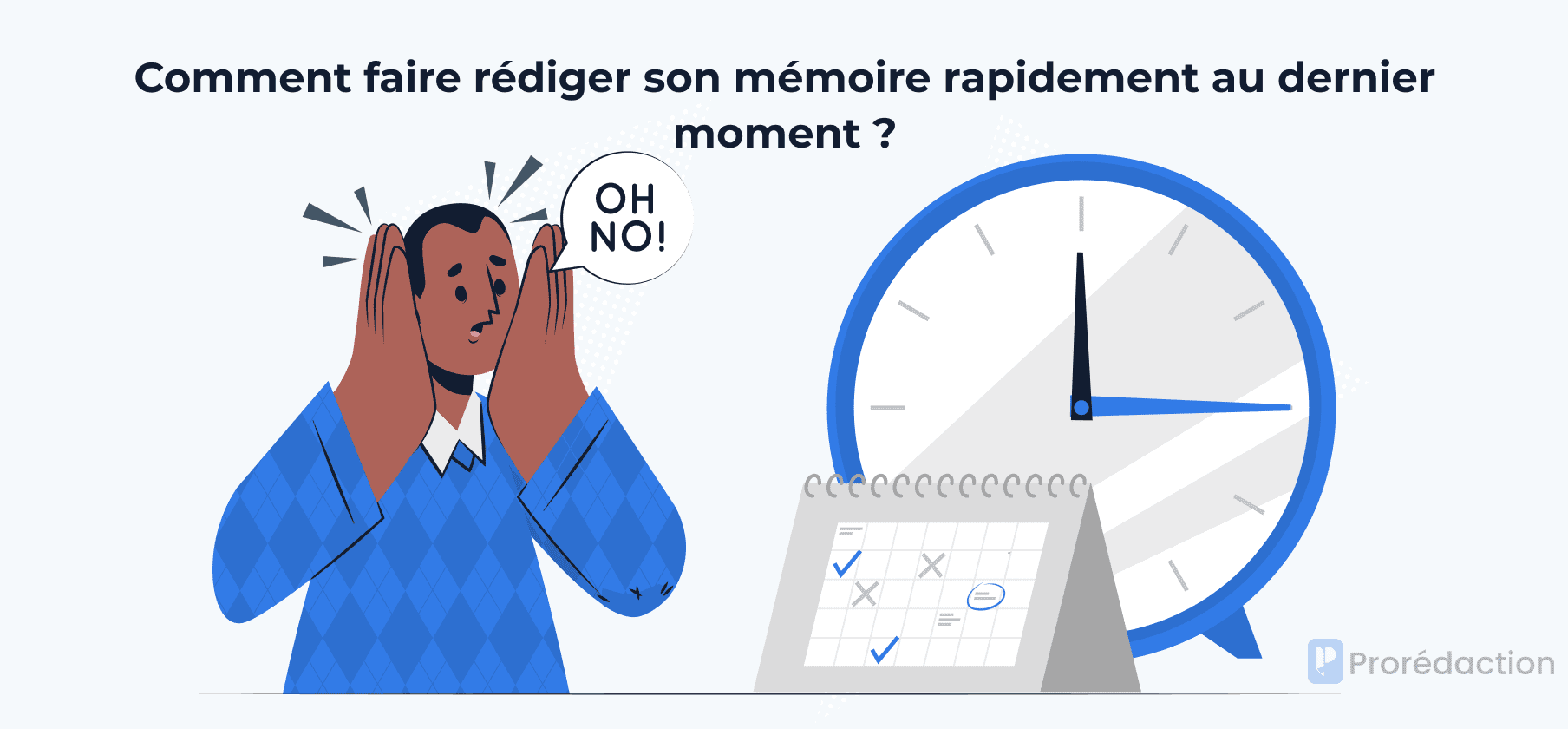 faire son mémoire au dernier moment